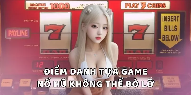 Nhiều tựa game nổ hủ giúp có thêm kinh nghiệm chơi nổ hũ